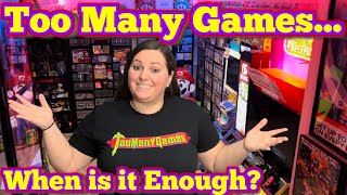Are There Too Many Games…When is it Enough?