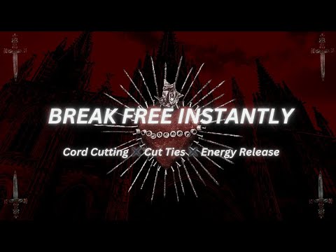 PERMANENTLY CUT NEGATIVE TIES AND CORDS SUBLIMINAL (417hz) warning: only use if you're ready
