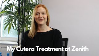 My Cutera Treatment at Zenith Cosmetic Clinics