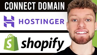 How To Connect Hostinger Domain To Shopify (Step By Step)