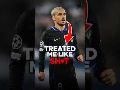 GRIEZMANN IS GETTING FORCED OUT OF EUROPE!?