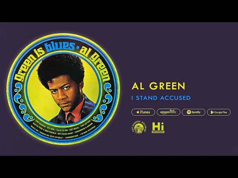 Al Green - I Stand Accused (Official Audio)