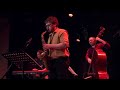 Why Quartet - Eleven wives (Avishai Cohen)