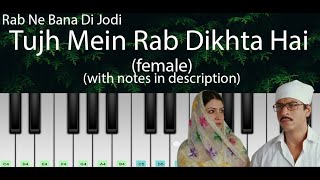 Download lagu Tujh Mein Rab Dikhta Hai (Female) | ON DEMAND Easy Piano Tutorial with Notes | Rab Ne Bana Di Jodi mp3