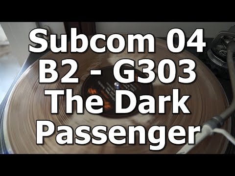 Subcom 04 - B2 - G303 - The Dark Passenger