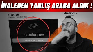 İHALEDEN YANLIŞ ARABA ALDIK !!