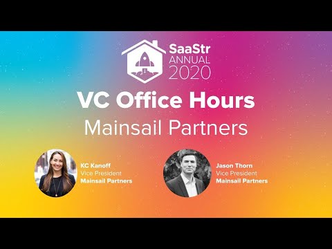 VC Office Hours With Mainsail Partners VPs KC Kanoff and Jason ...