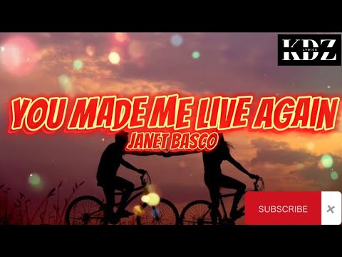Janet Basco - You Made Me Live Again (Lyrics)