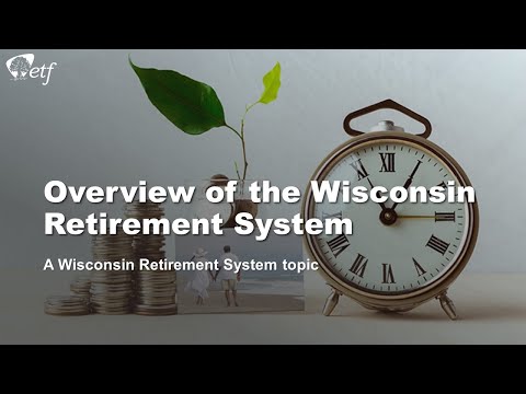 Overview of the Wisconsin Retirement System | ETF