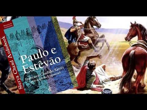 Paulo e Estêvão 2/5 Romances Maravilhosos de Emmanuel - Chico Xavier