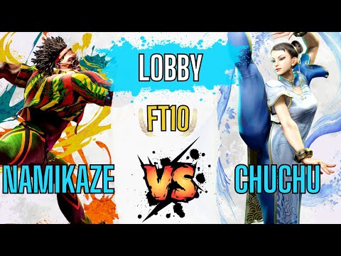 SF6 👊 Namikaze (Dee Jay) vs ChuChu (Chun-Li) 👊 Lobby - FT10