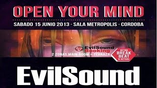 EvilSound - Open Your Mind (BREAKBEAT SESSION) TRACKLIST FREE DOWNLOAD DESCARGA GRATIS