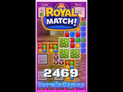 Royal Match Level 2469 - Super Hard Level - No Boosters Gameplay