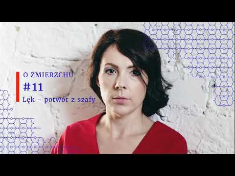 O Zmierzchu #11 Lęk - potwór z szafy