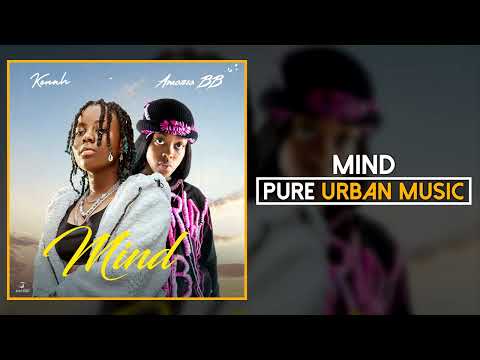 Kenah ft. Amaria BB - Mind | Pure Urban Music