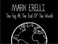 Mark Erelli - The Gig At The End Of The World (Official Music Video)