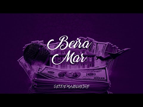 BEIRA MAR - SET DE MALOQUEIRO (Ngbrison, RJ88, DUM7 ,M4ILLIW) prod. ALMEXV