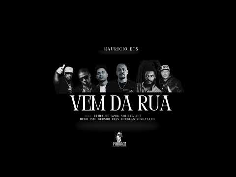 Mauricio DTS - Vem da Rua {Vocal} (Prod. Gedson Dias)