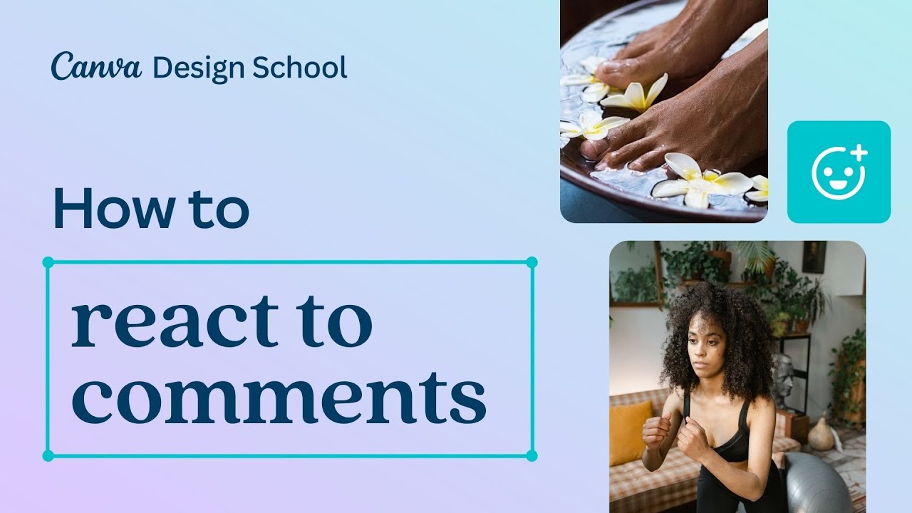 How to react to comments in Canva