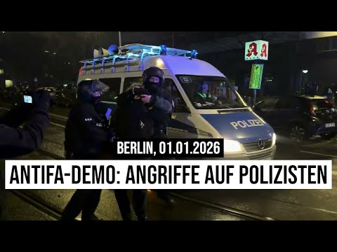 January 1, 2026, Berlin Antifa demonstration: Attacks on police officers: #Pyrotechnics & bottle ...