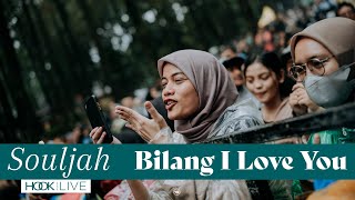 Download lagu Souljah - Bilang I Love You | Live at Riuh Sikembang Fest 2022 mp3