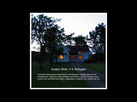 Loney Dear - I Lose It All