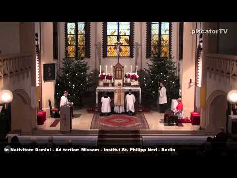 In Nativitate Domini Ad tertiam Missam 01 Introitus - Traditional Latin Mass