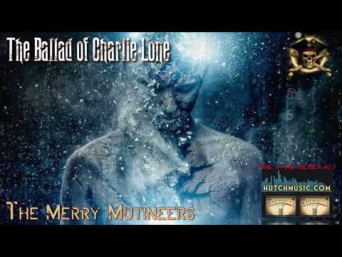 The Ballad of Charlie Lone (The Dave Perek Remix) - The Merry Mutineers