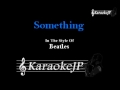 Something (Karaoke) - Beatles