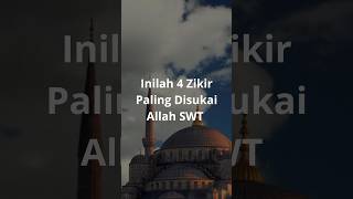 Download lagu Inilah 4 Zikir Paling Disukai Allah SWT #zikir mp3