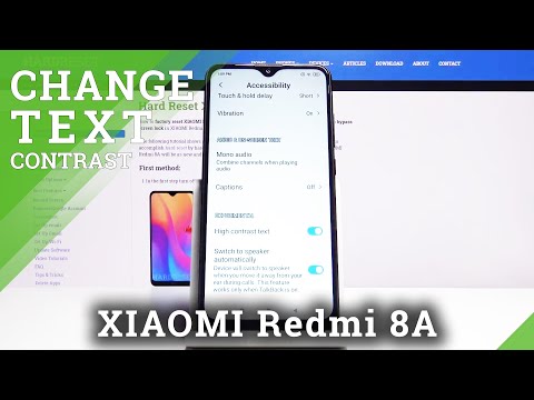 How to Activate High Contrast Text in XIAOMI Redmi 8A – Update Contrast
