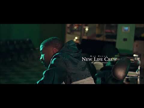 Mac Deyan - New Life Crew