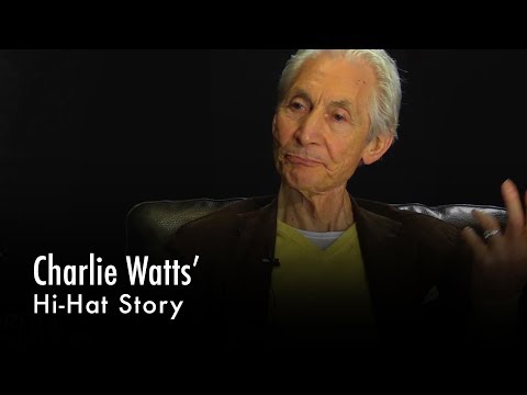 Charlie Watts' Hi-Hat Story