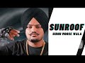 SUNROOF Sidhu Moose Wala Full Audio Latest Punjabi Songs 2023