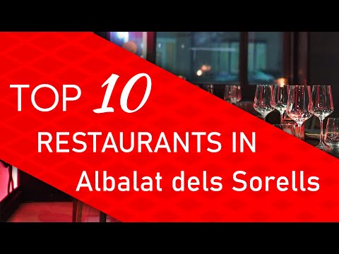 Top 10 best Restaurants in Albalat dels Sorells, Spain