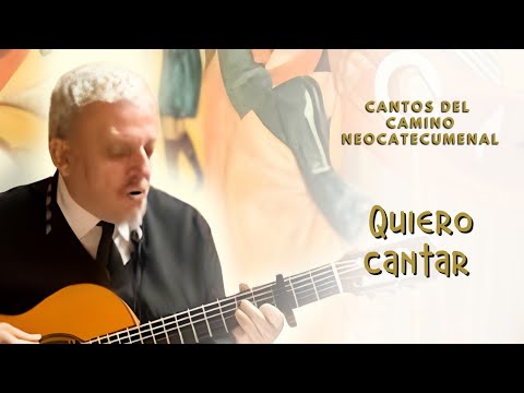 Quiero Cantar - Kiko Argüello 1972-1977 Remasterizado - Camino Neocatecumenal