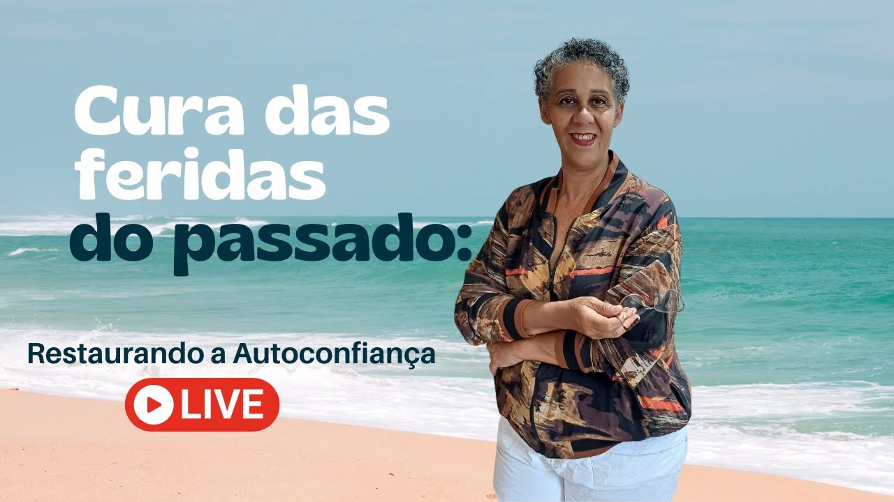 "Cura das Feridas do Passado: Restaurando a Autoconfiança" #CuraEmocional#Autoconfiança