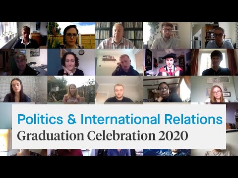 School of History, Politics & International Relations Virtual Graduation Celebration 2020