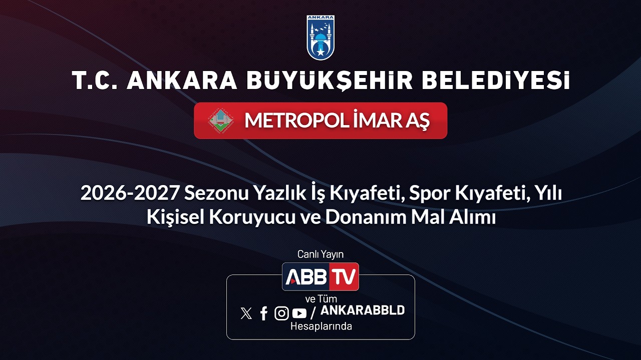 METROPOL İMAR-2026-2027 Yazlık İş Kıyafeti, Spor Kıyafeti,Yılı Kişisel Koruyucu ve Donanım Mal Alımı