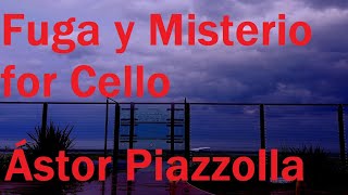 Download lagu アストル・ピアソラ　フーガと神秘　チェロ Ver　Fuga y misterio for Cello Astor Piazzolla mp3