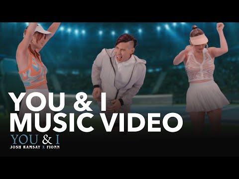 Josh Ramsay - You & I (Feat. Fionn)