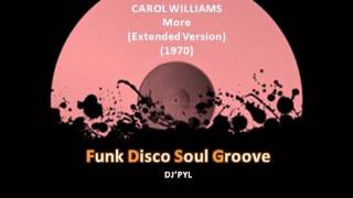 CAROL WILLIAMS - More (Extended Version) (1970)
