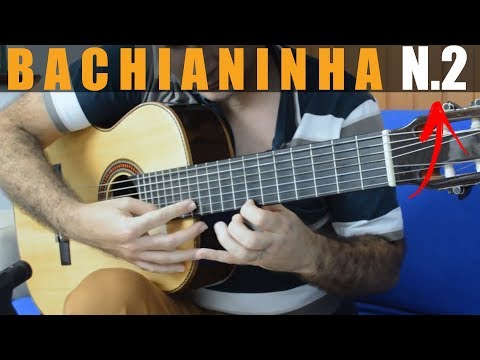 Bachianinha nº2 (Paulinho Nogueira) | Violão Brasileiro (Marcos Kaiser)