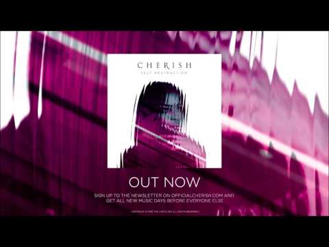 Cherish - Self Destruction (High Quality Audio)