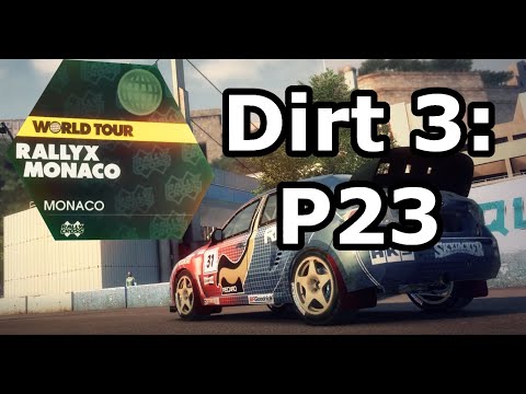 DiRT 3 #23: World Tour Rallycross Monaco