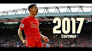 Philippe Coutinho 2017 - Skills & Goals HD ! 1