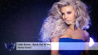 Cathy Burton - Reach Out To Me (SinStar Remix)