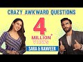 Crazy Awkward Questions With Ranveer Singh Sara Ali Khan