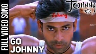 Go Johnny Full Video Song  Johnny Video Songs  Paw