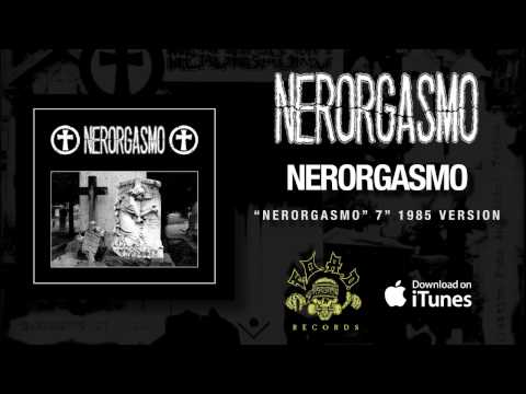 NERORGASMO - Nerorgasmo - 